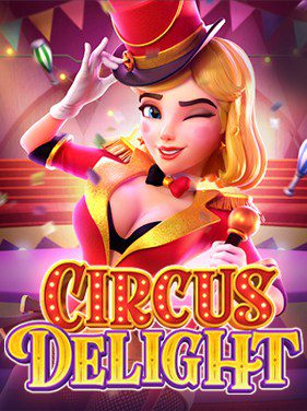 Circus Delight PG Slot
